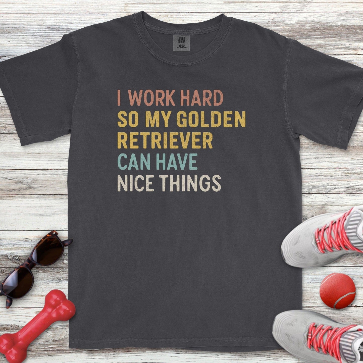 I Work Hard Golden T-Shirt