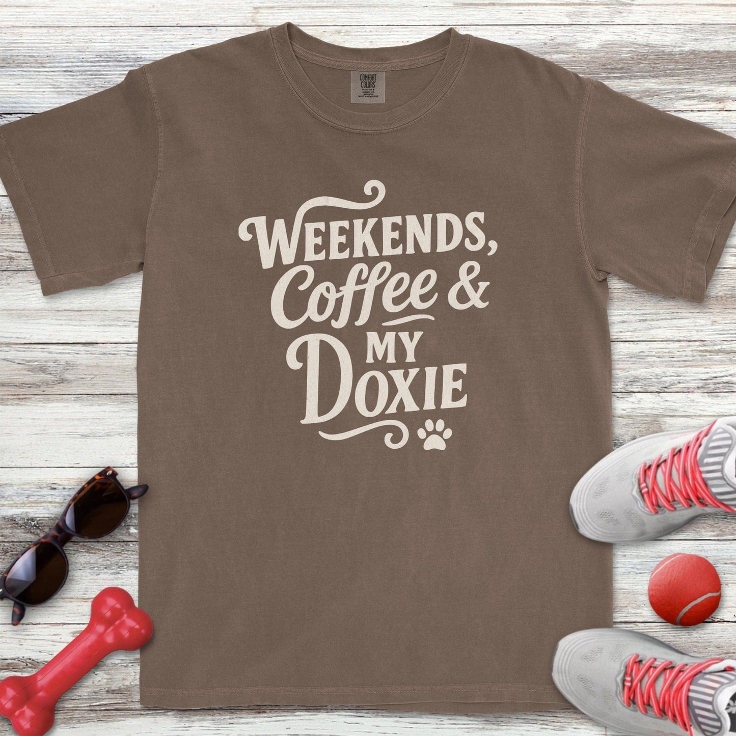 Weekends & My Doxie T-Shirt