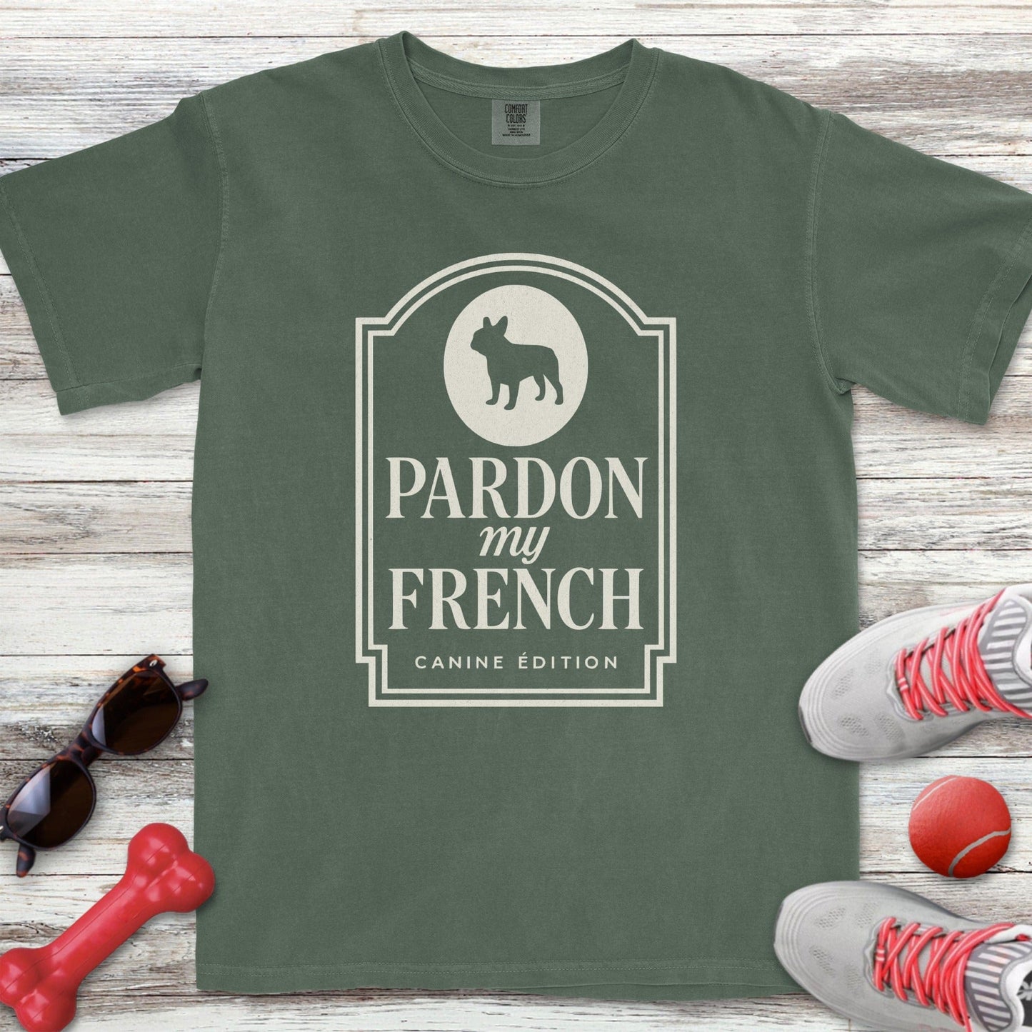 Pardon my French T-Shirt