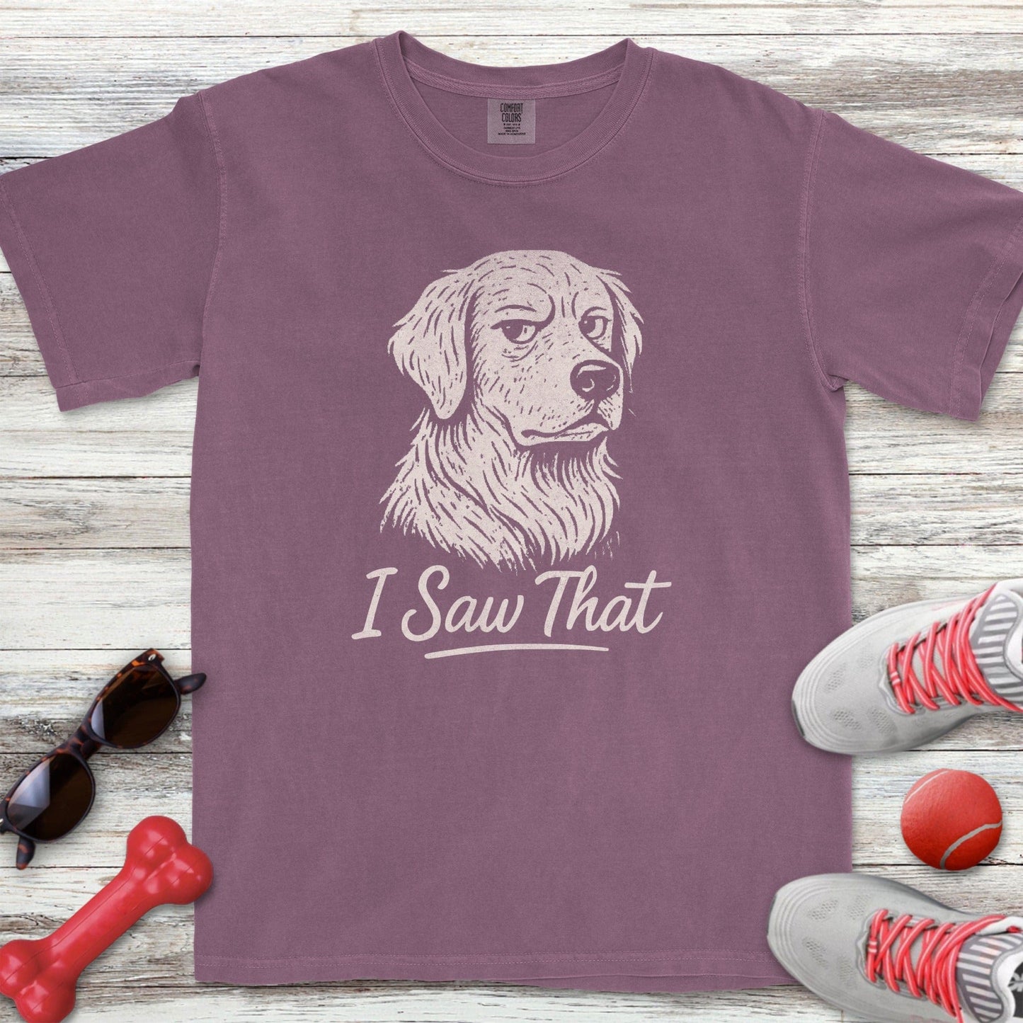 I Saw That T-Shirt