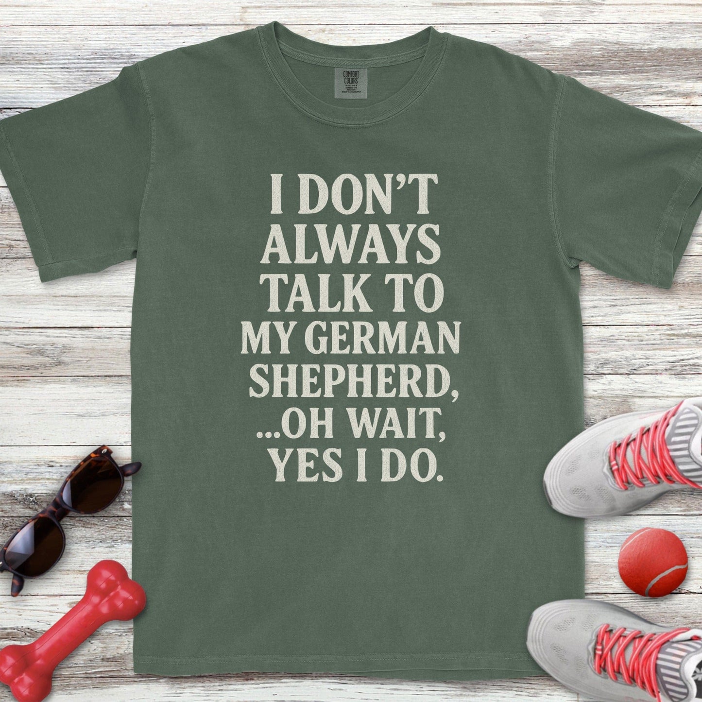 Talk to My German Shepherd T-Shirt