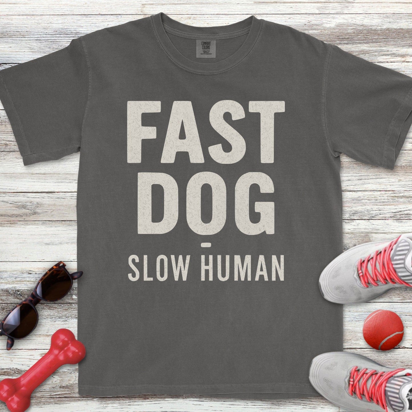 Fast Dog Slow Human T-Shirt