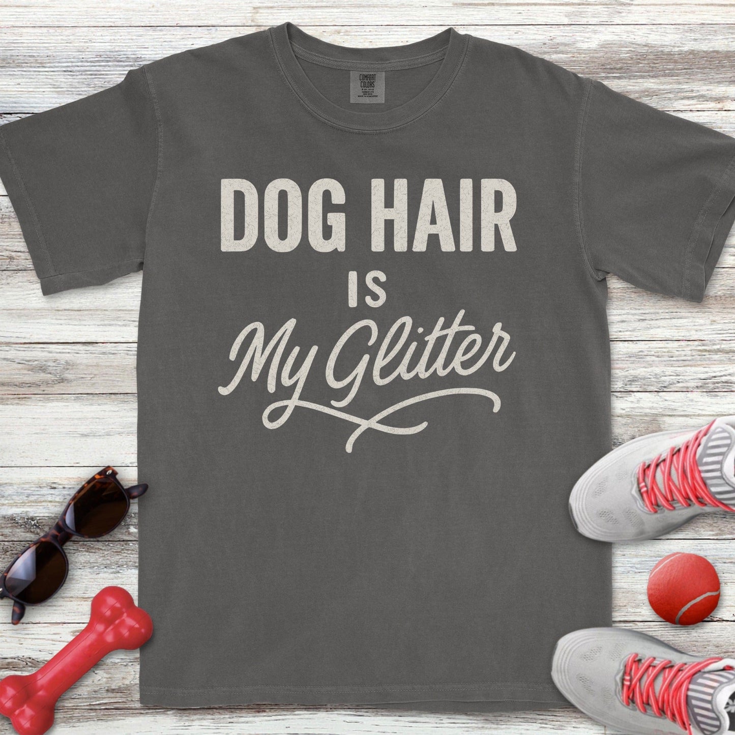 Dog Hair is My Glitter T-Shirt