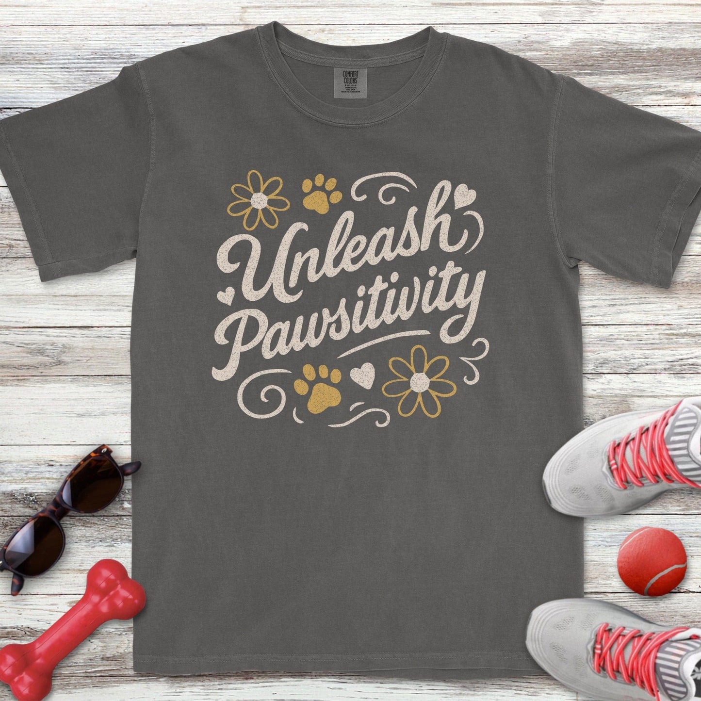 Unleash Pawsitivity T-Shirt