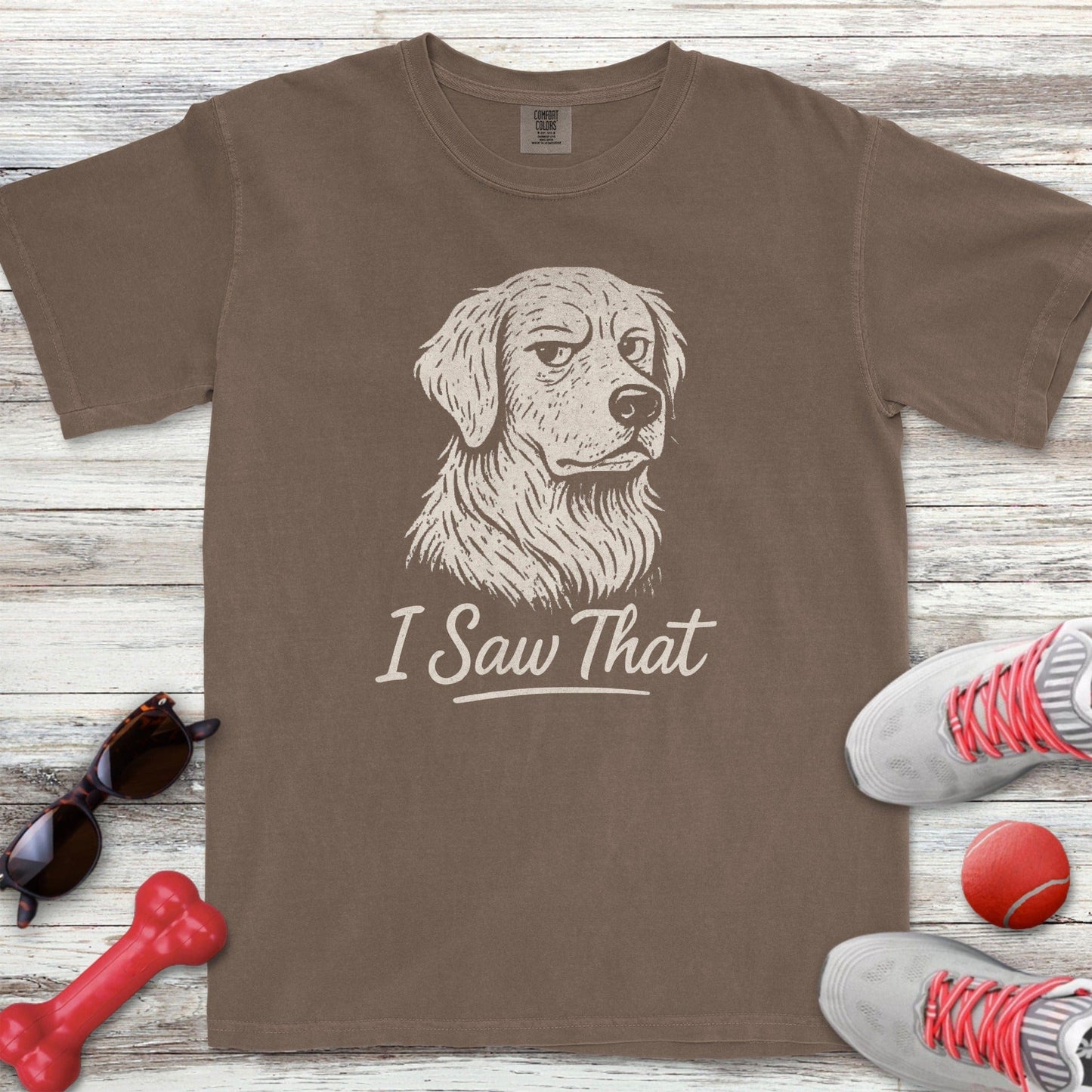 I Saw That T-Shirt