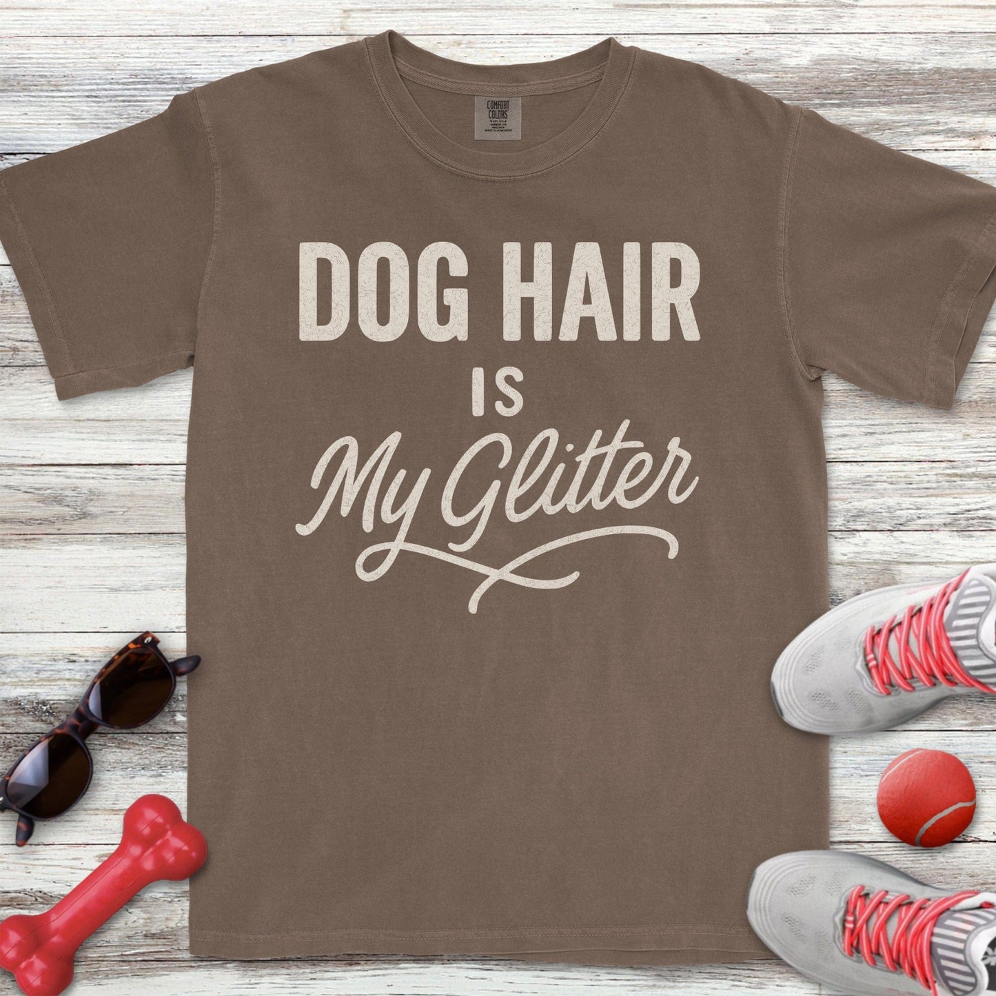 Dog Hair is My Glitter T-Shirt