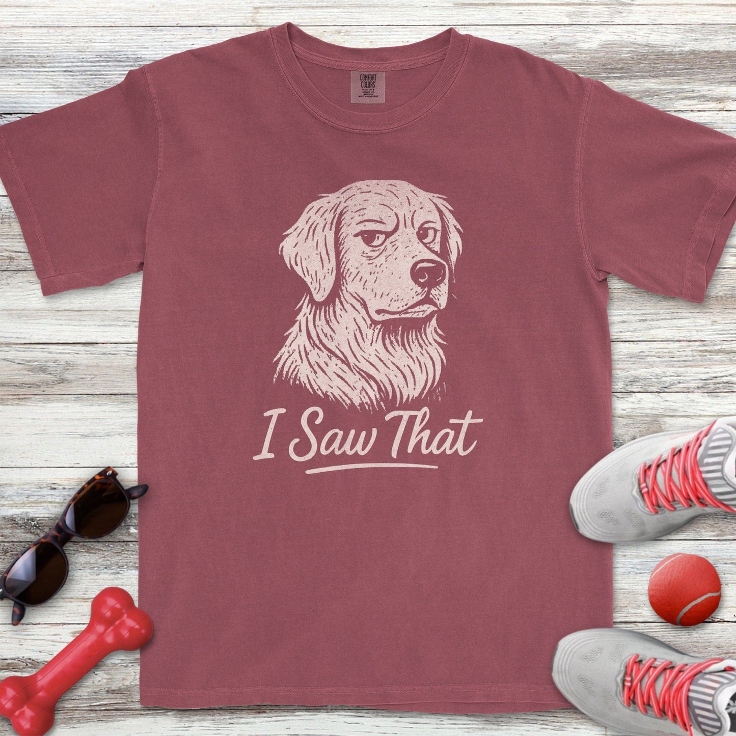 I Saw That T-Shirt