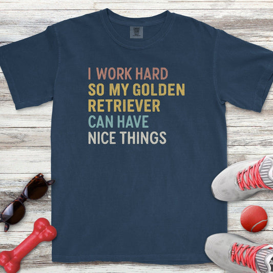 I Work Hard Golden T-Shirt