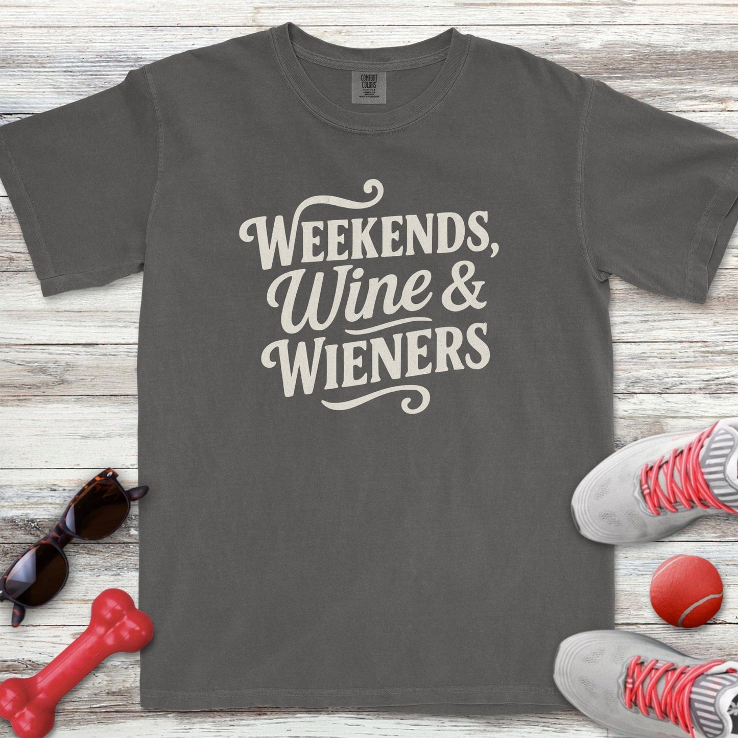 Weekends Wine Wieners T-Shirt