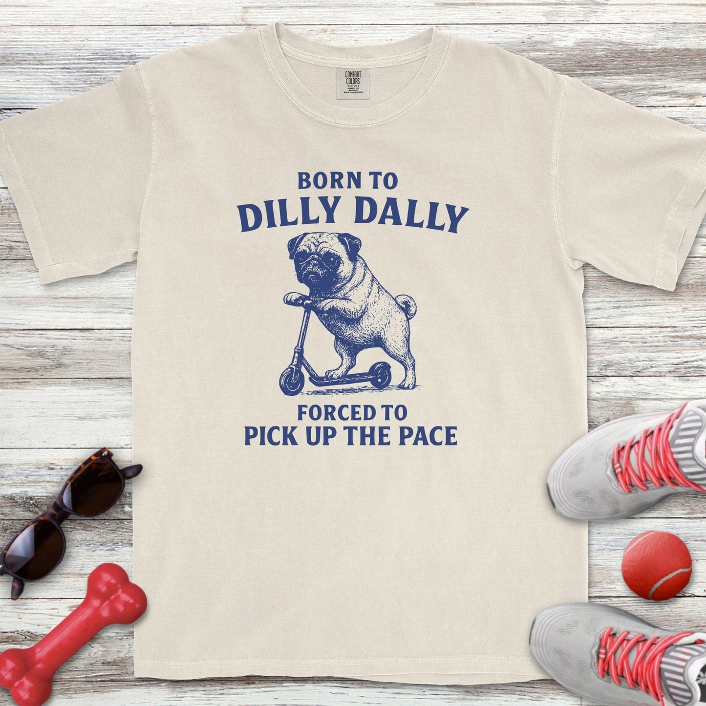 Dilly Dally Pug T-Shirt