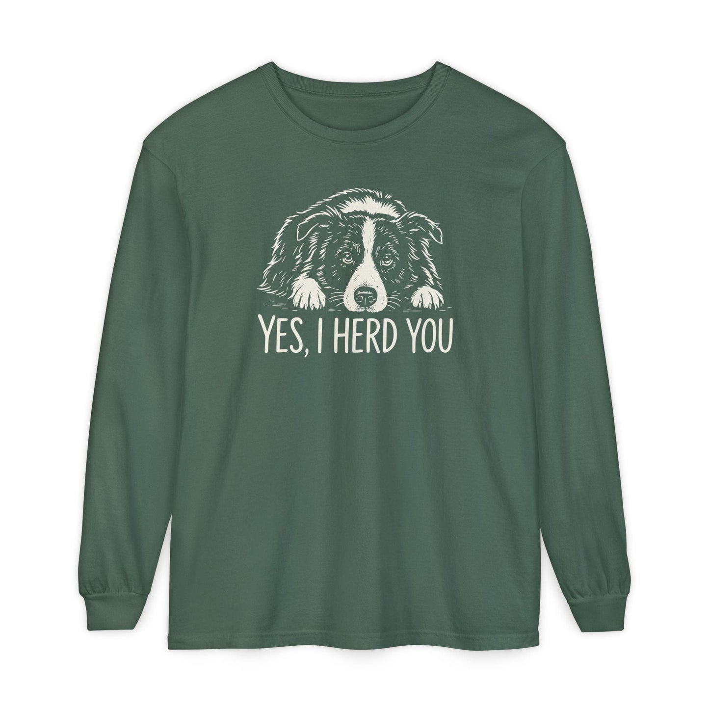 Border Collie Herd You Long Sleeve Tee