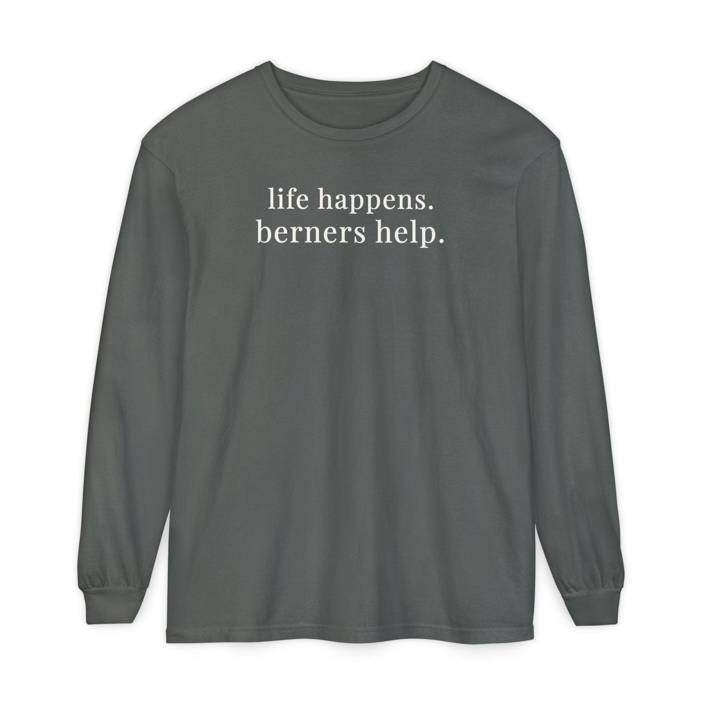 Bernese Mountain Dogs Help Long Sleeve Tee