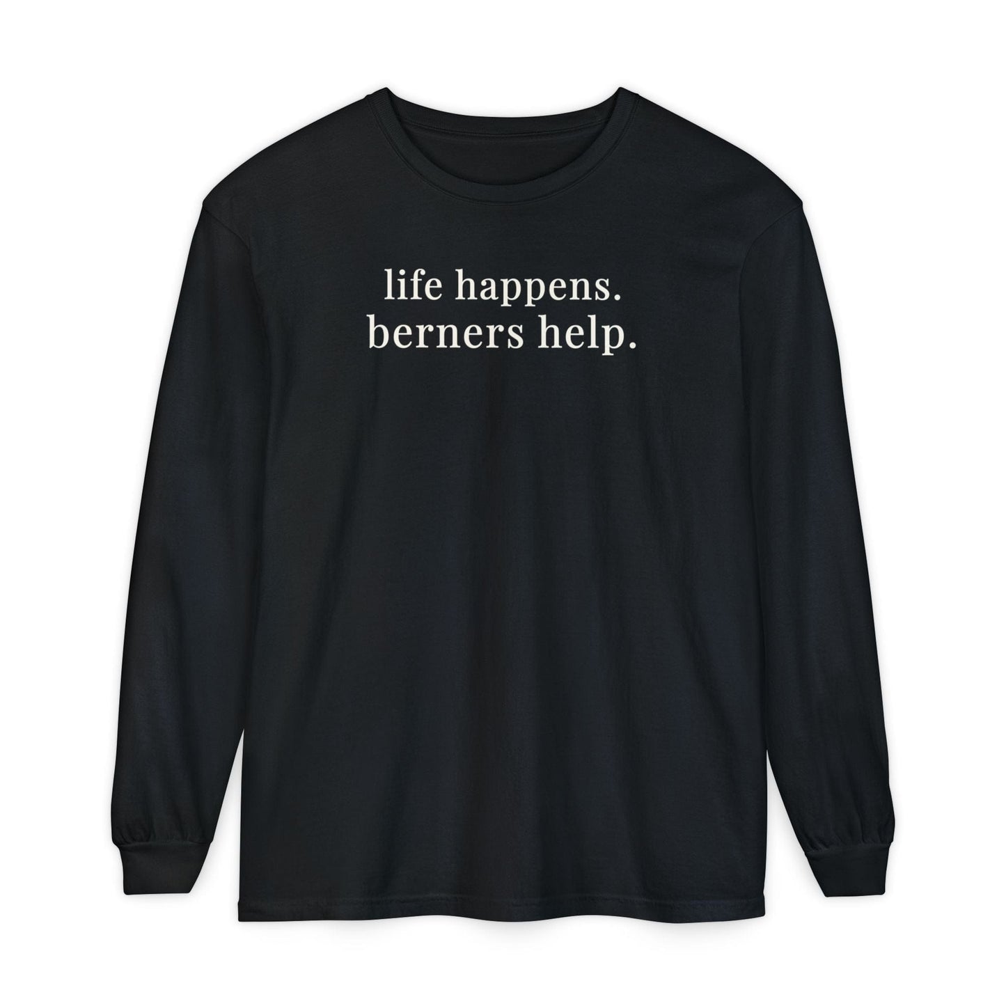Bernese Mountain Dogs Help Long Sleeve Tee