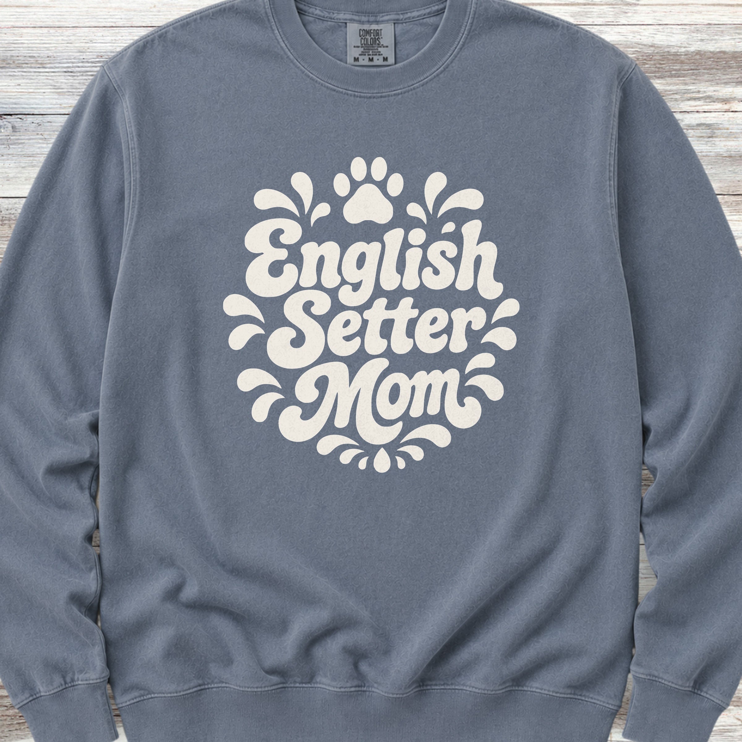 English Setter Groovy Mom Sweatshirt - Blue Jean