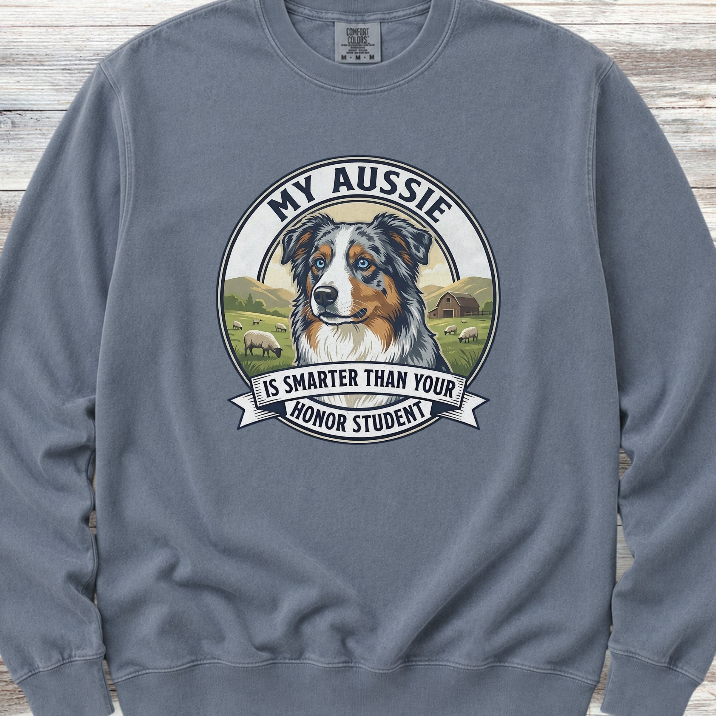 Australian Shepherd Aussie Smart Sweatshirt - Blue Jean