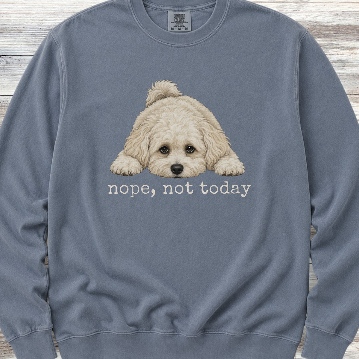 Maltipoo Nope Sweatshirt - Blue Jean