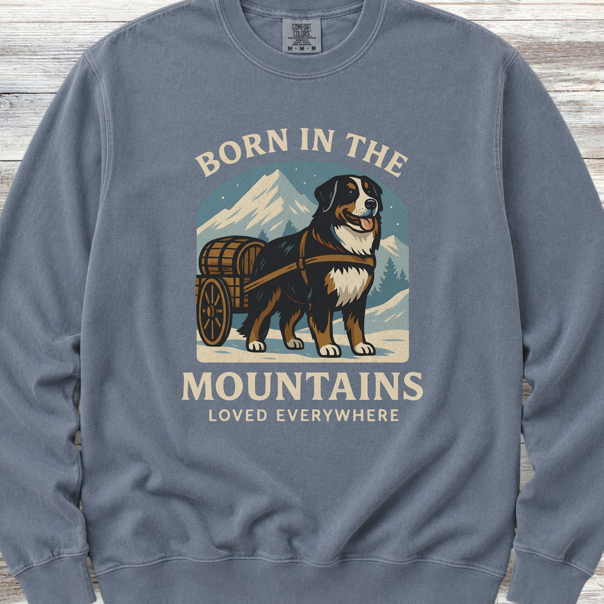 Bernese Mountain Dog Born Sweatshirt - Blue Jean