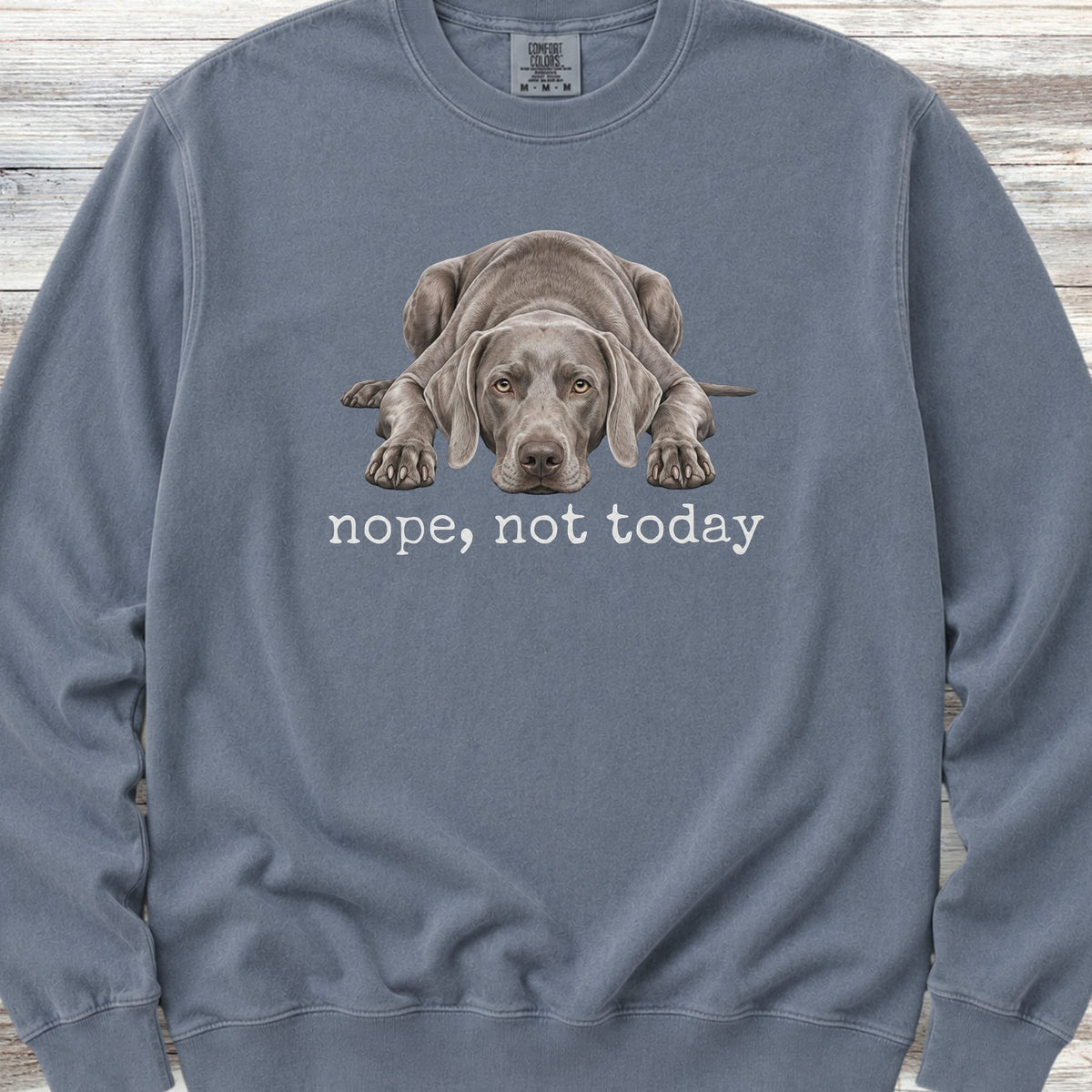 Weimaraner Nope Sweatshirt - Blue Jean