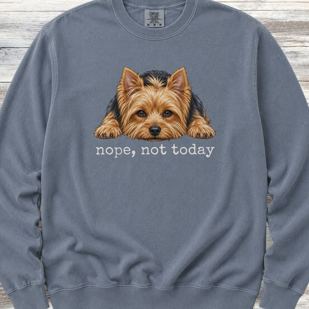 Yorkshire Terrier Nope Sweatshirt - Blue Jean