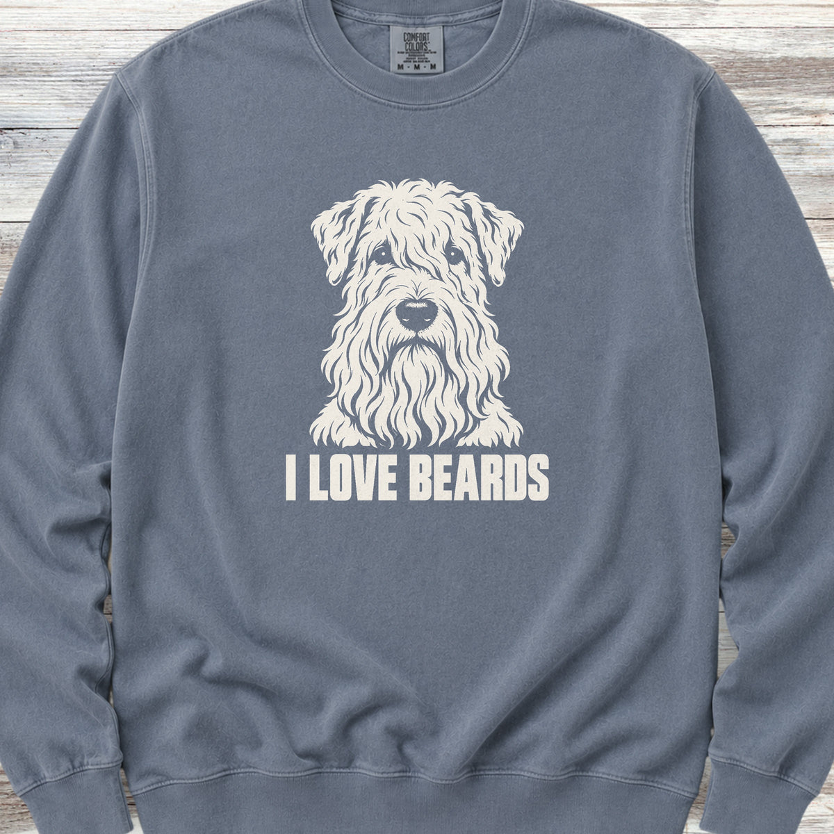 Wheaten I Love Beards Sweatshirt - Blue Jean