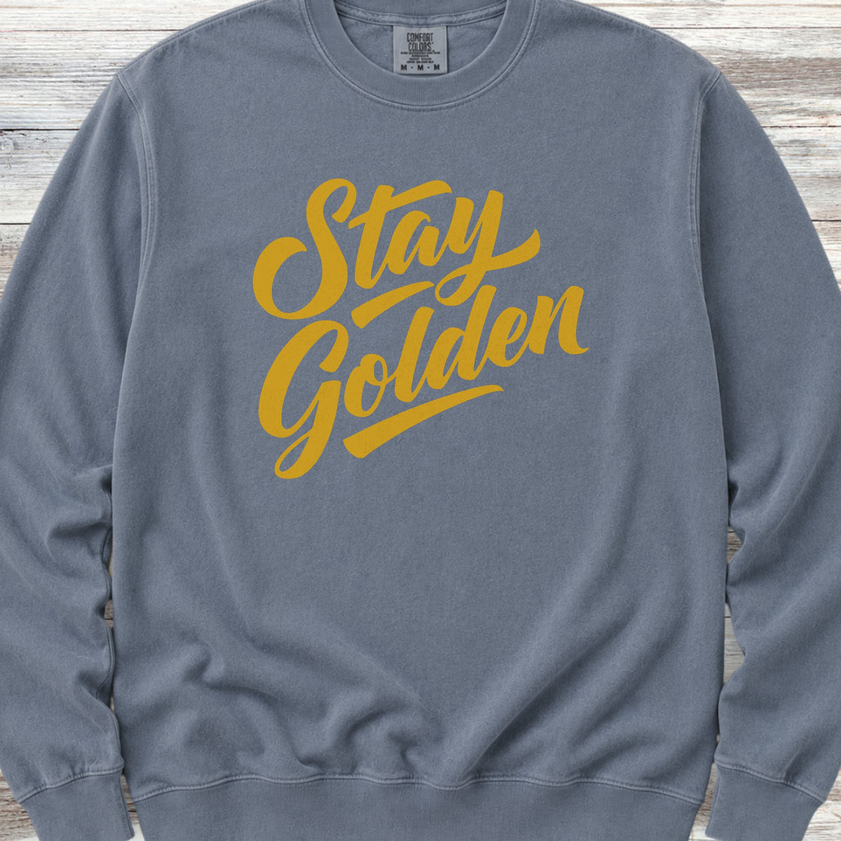 Golden Retriever Stay Golden Sweatshirt - Blue Jean
