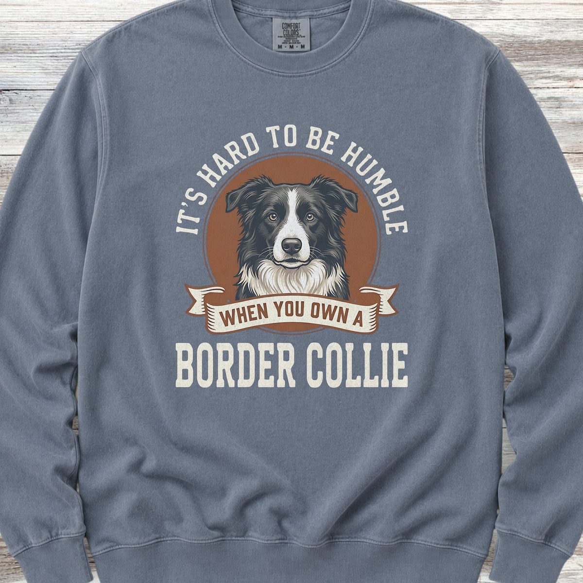 Border Collie Humble Sweatshirt - Blue Jean