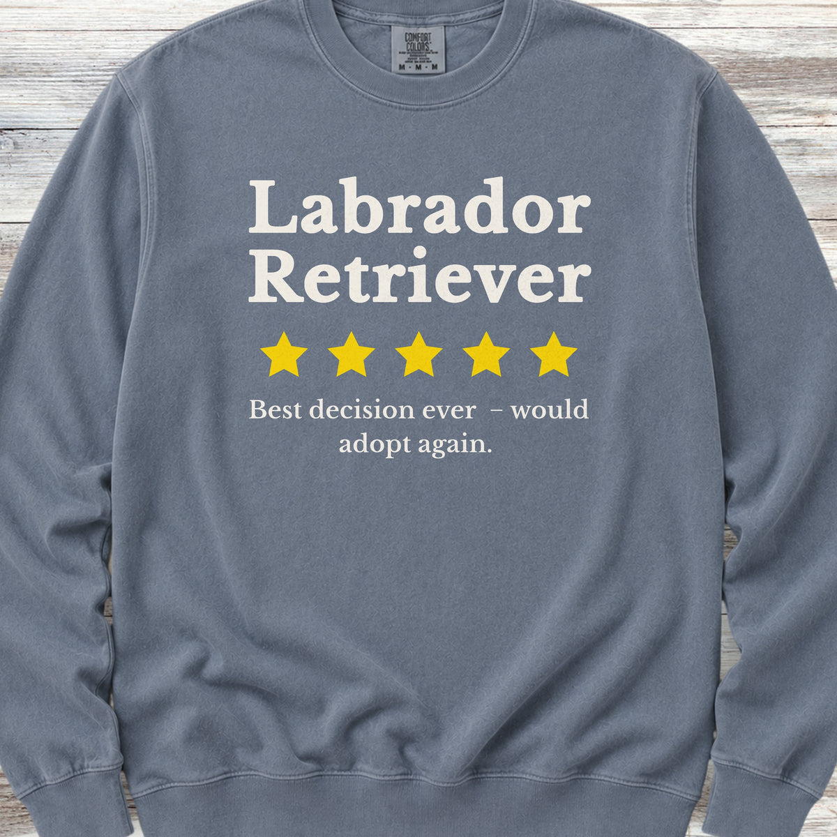 Labrador Retriever Review Sweatshirt - Blue Jean