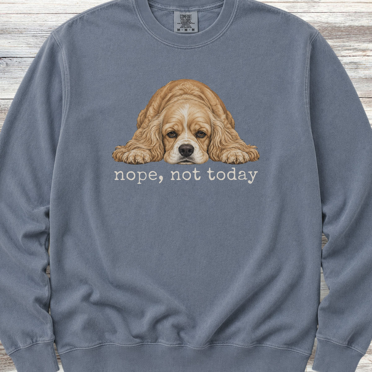 Cocker Spaniel Nope Sweatshirt - Blue Jean