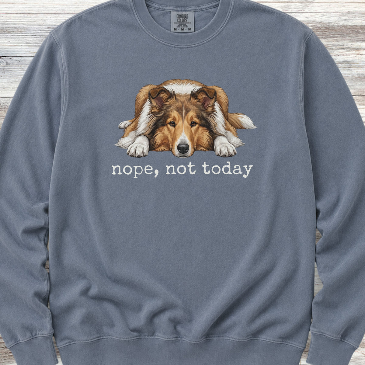 Rough Collie Nope Sweatshirt - Blue Jean