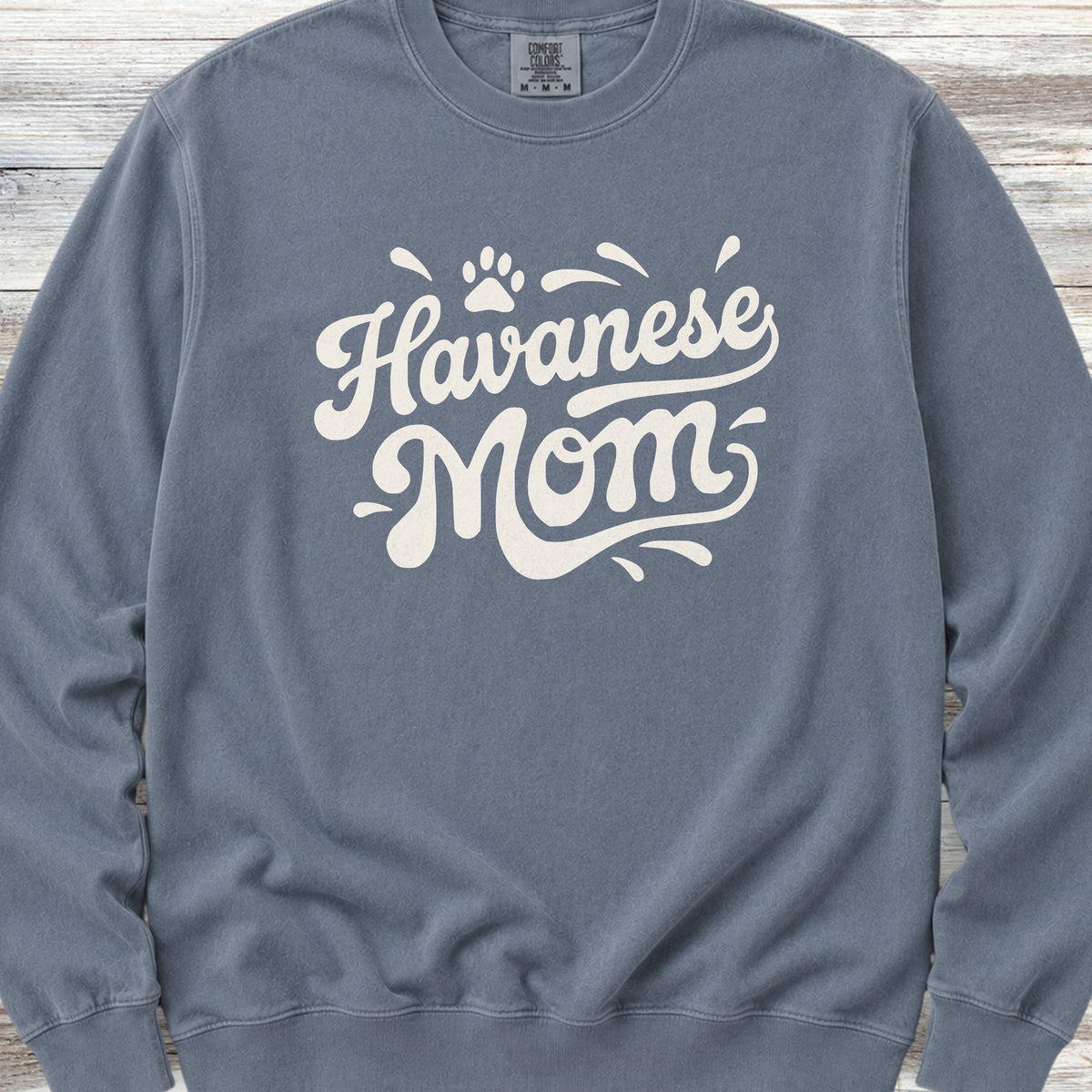 Havanese Groovy Mom Sweatshirt - Blue Jean