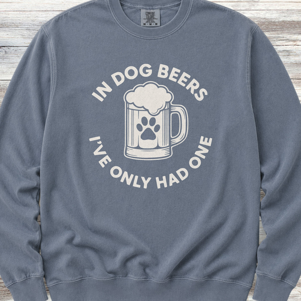 Dog Beers Sweatshirt - Blue Jean