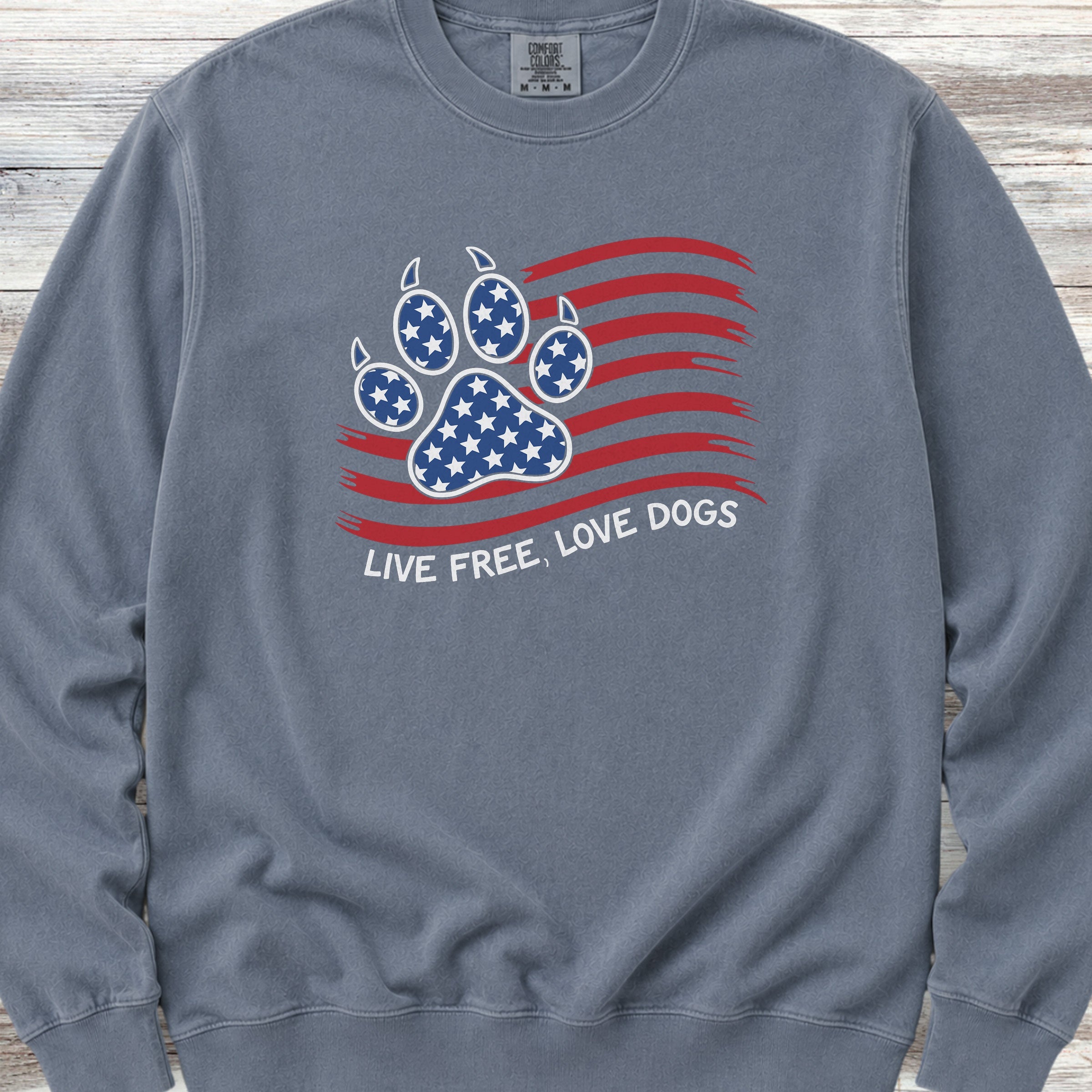Live Free Love Dogs Flag Sweatshirt - Blue Jean