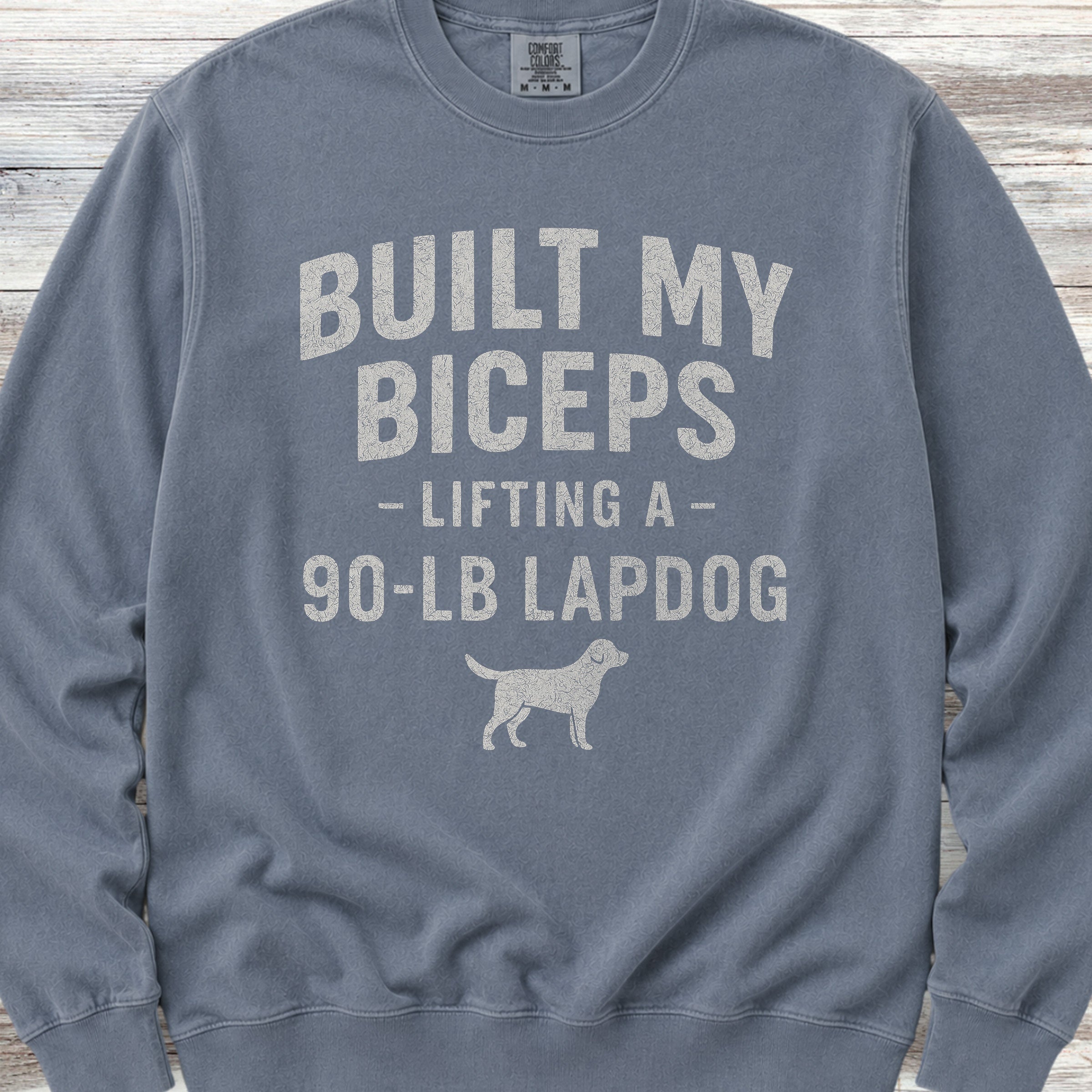 Built My Biceps Sweatshirt - Blue Jean