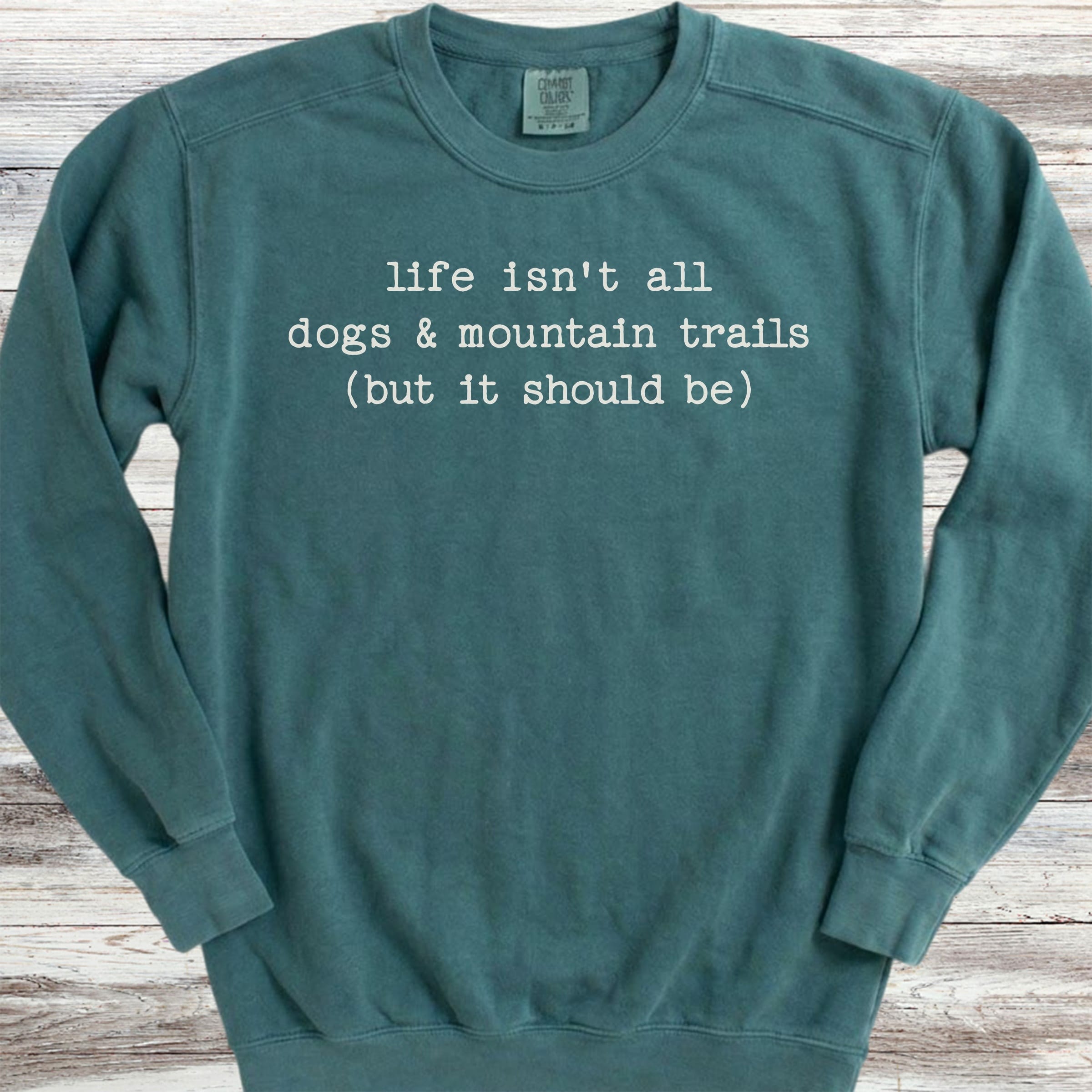 Dogs & Mountain Trails Sweatshirt - Blue Spruce