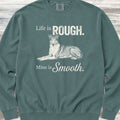 Smooth Collie Rough Life Sweatshirt - Blue Spruce