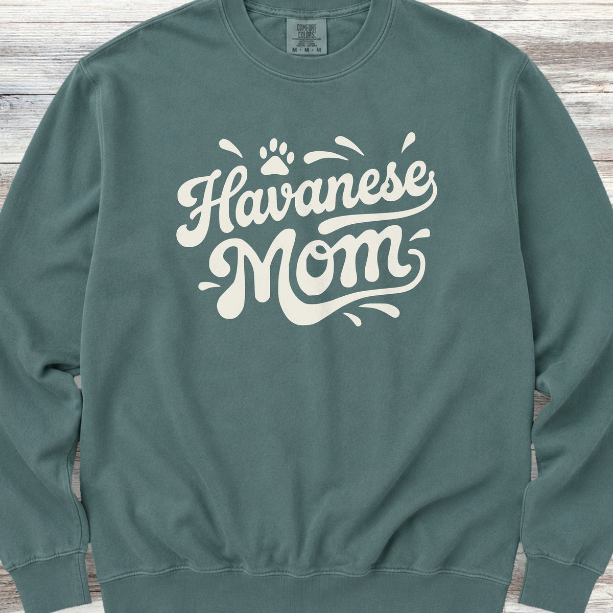 Havanese Groovy Mom Sweatshirt - Blue Spruce