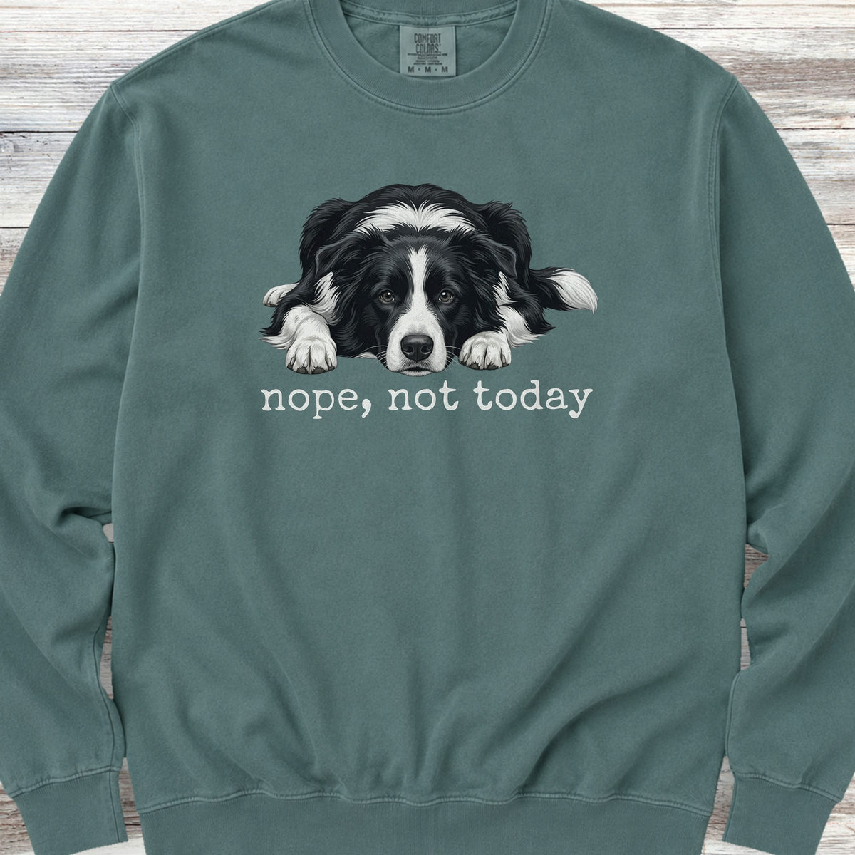 Border Collie Nope Sweatshirt - Blue Spruce