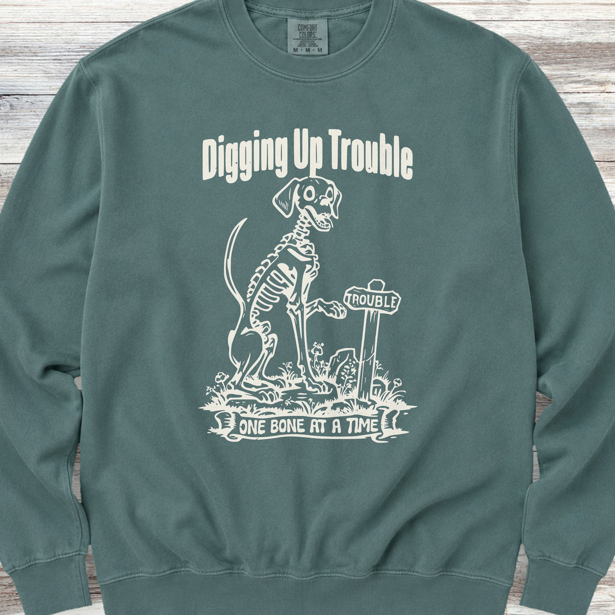 Digging Up Trouble Sweatshirt - Blue Spruce