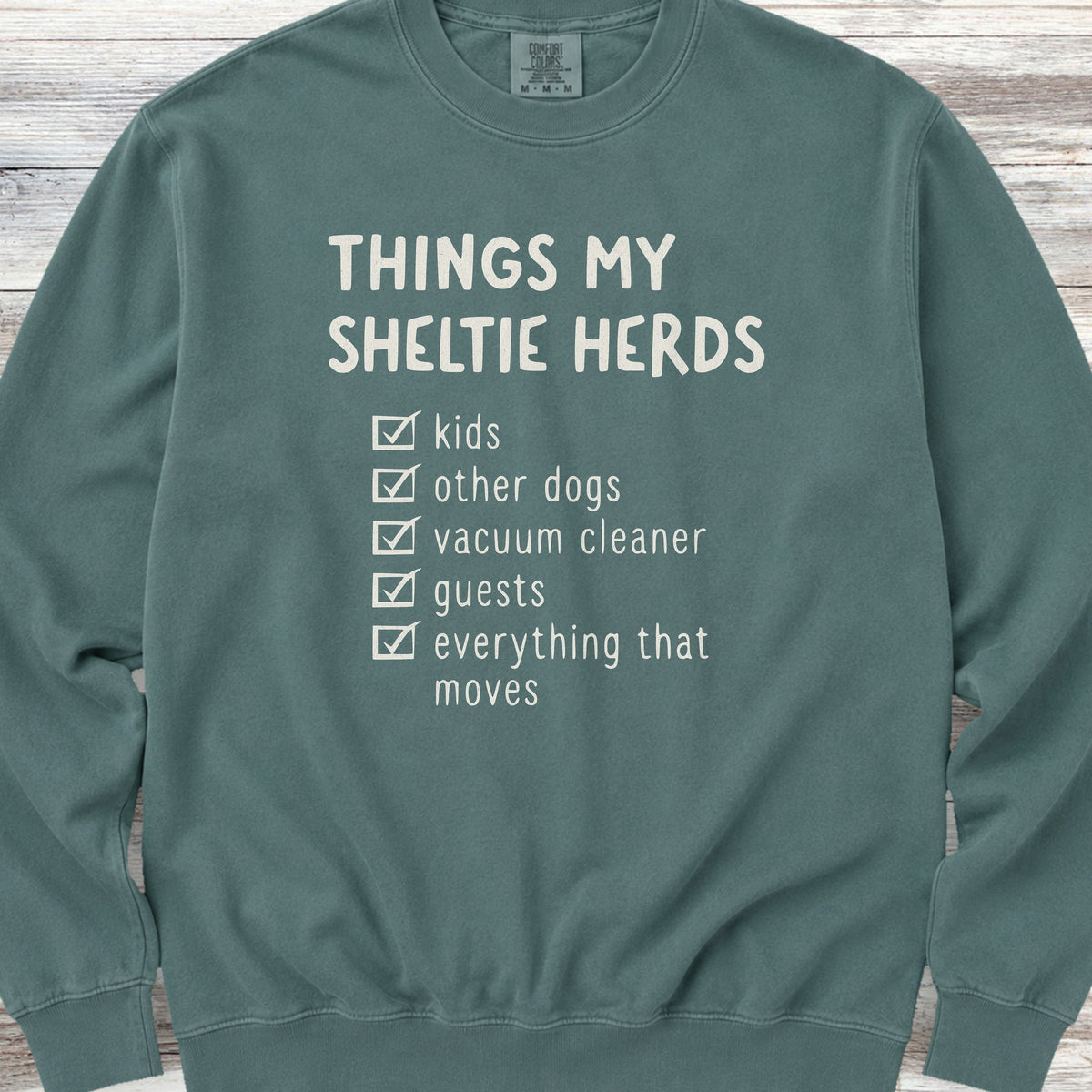 Shetland Sheepdog Herding List Sweatshirt - Blue Spruce