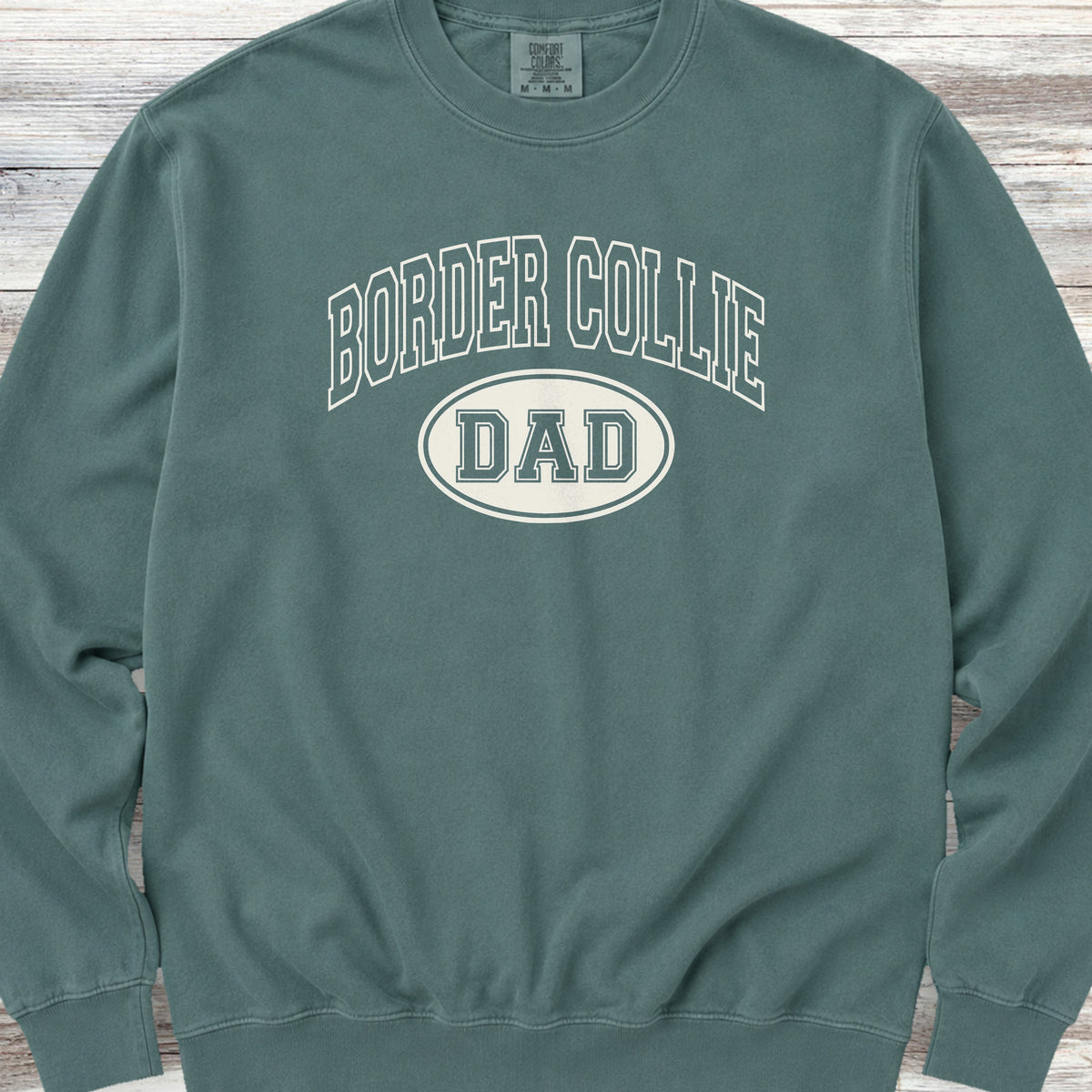 Border Collie Dad Sweatshirt - Blue Spruce