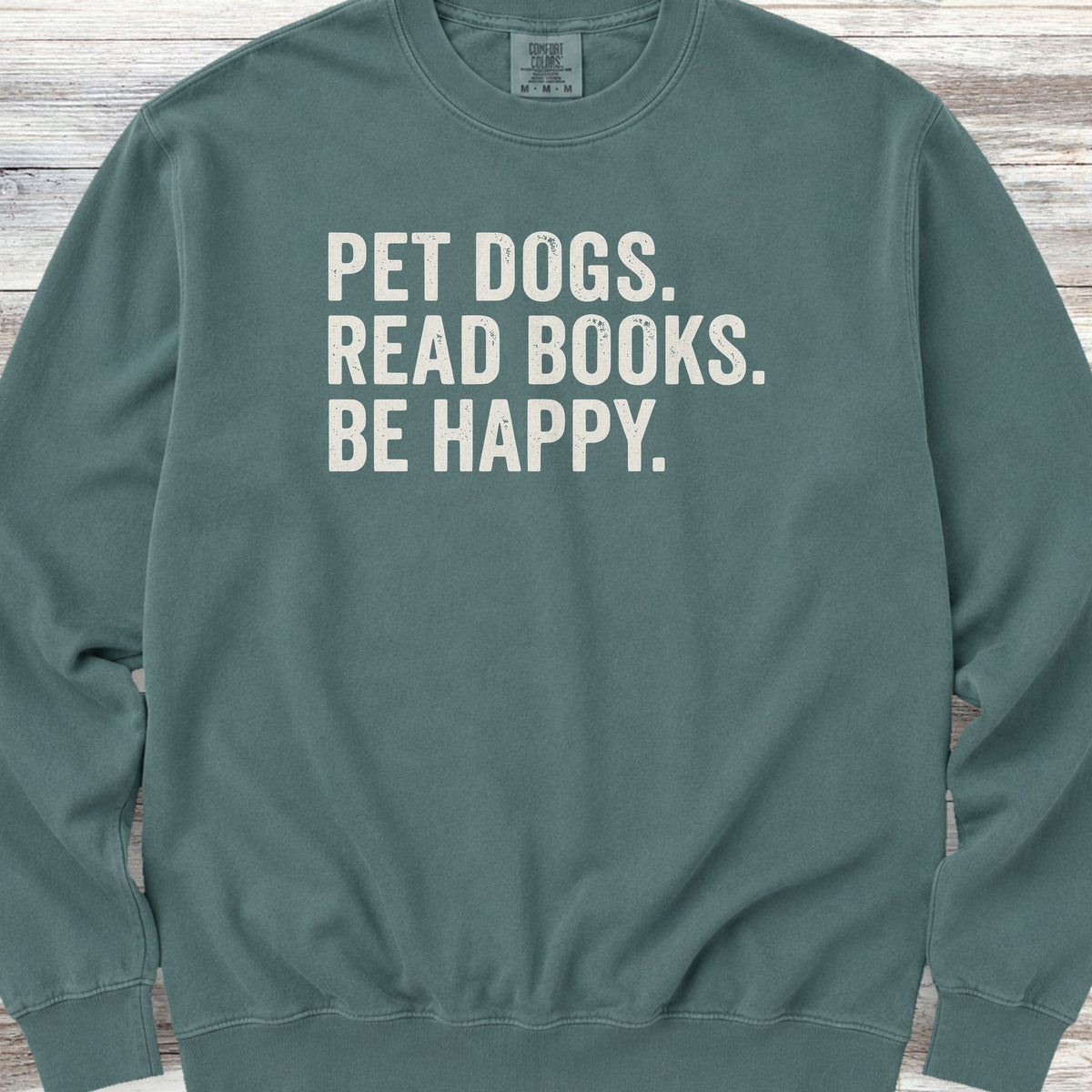Dogs Books Happy Sweatshirt - Blue Spruce