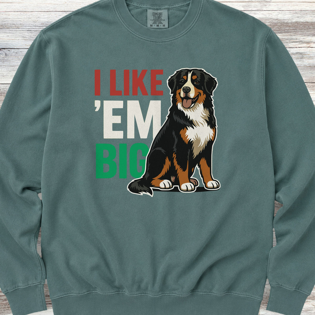 Bernese Mountain Dog Big Sweatshirt - Blue Spruce