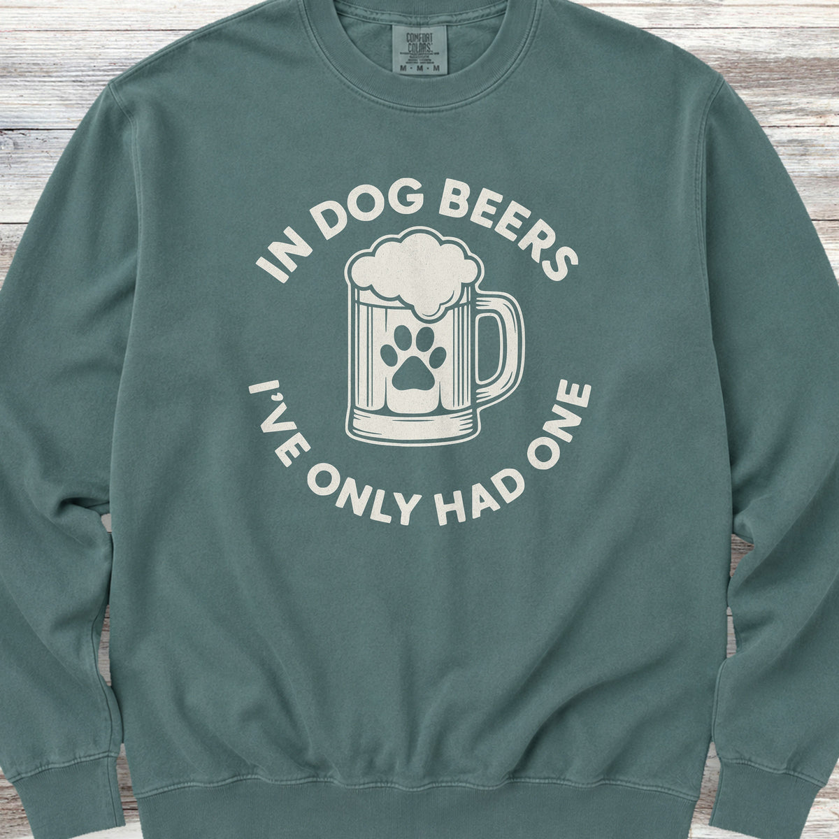 Dog Beers Sweatshirt - Blue Spruce