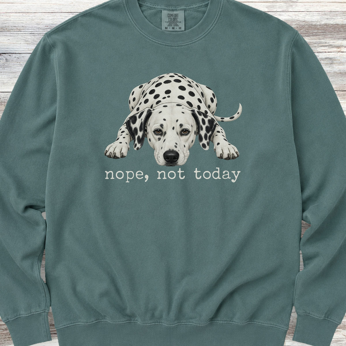 Dalmatian Nope Sweatshirt - Blue Spruce