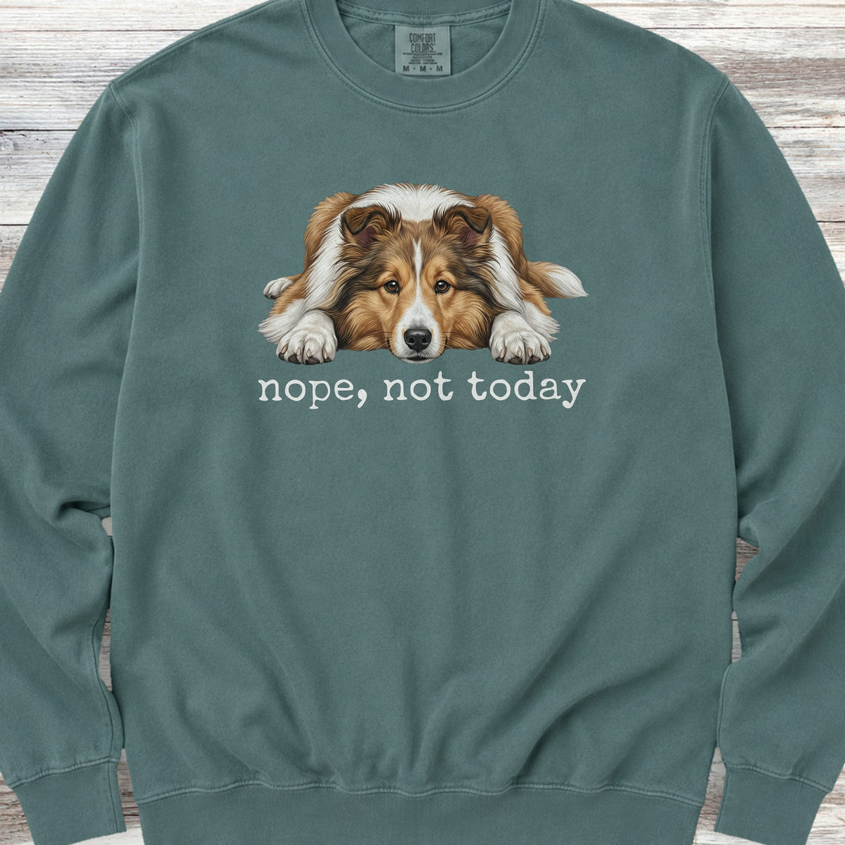 Shetland Sheepdog Nope Sweatshirt - Blue Spruce