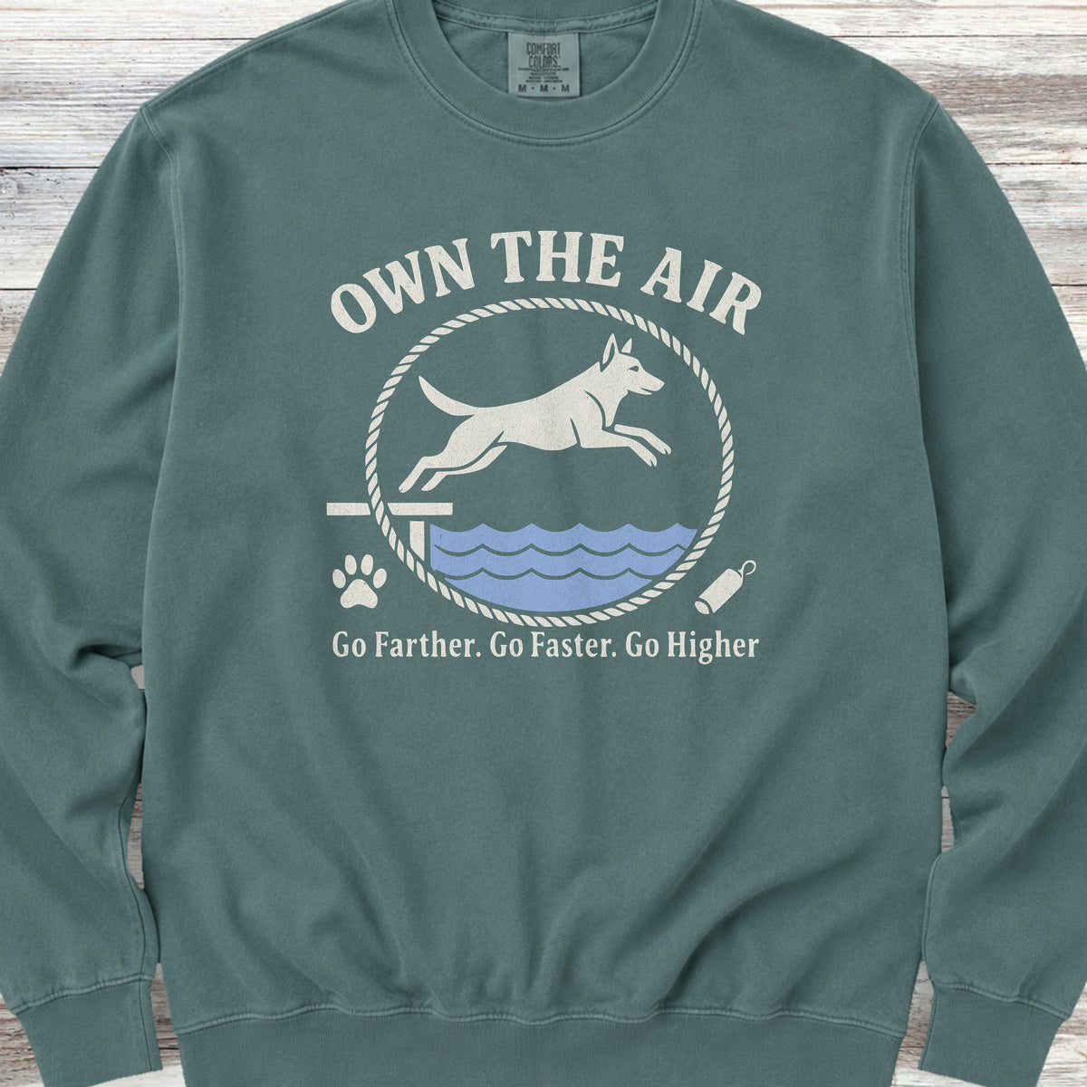 Belgian Malinois Own The Air Sweatshirt - Blue Spruce