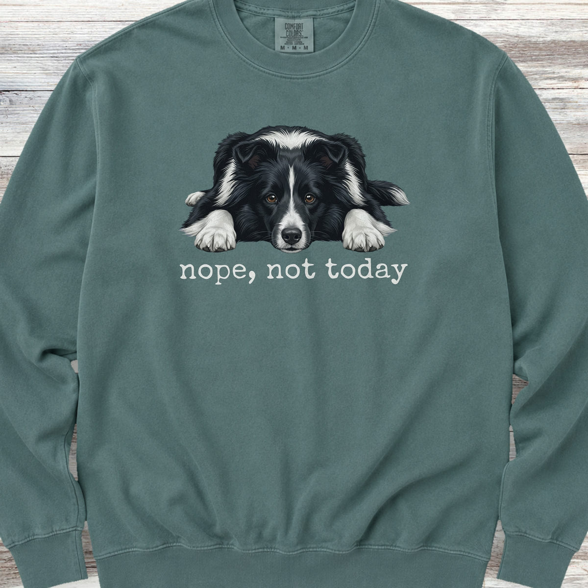 Shetland Sheepdog Bi-Black Nope Sweatshirt - Blue Spruce