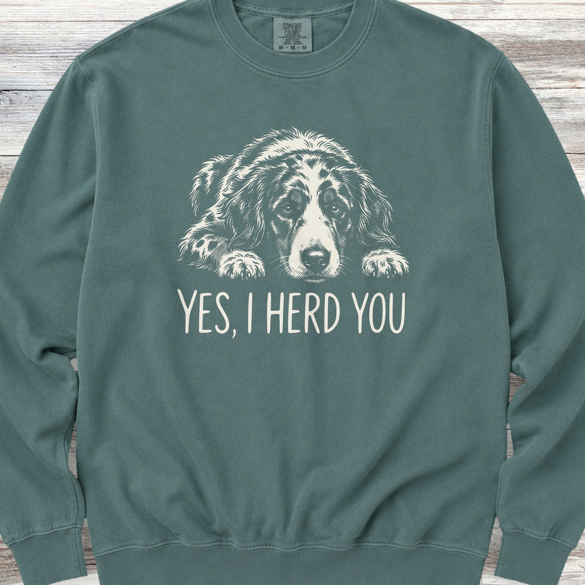 Aussiedoodle Herd You Sweatshirt - Blue Spruce