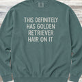 Golden Retriever Hair Sweatshirt - Blue Spruce