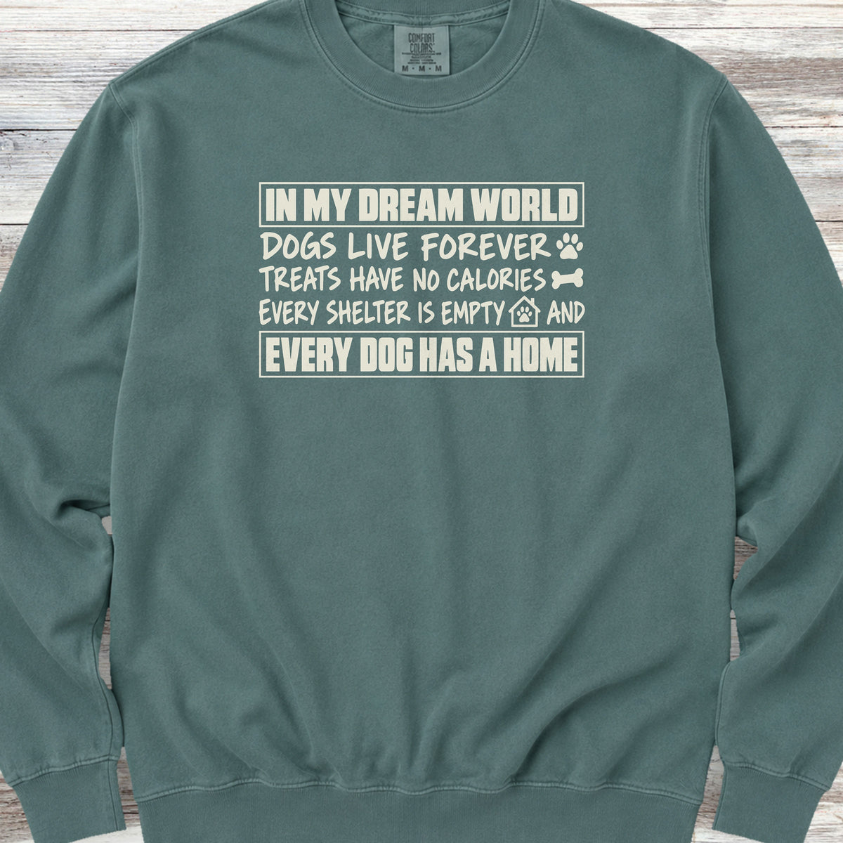 My Dream World Sweatshirt - Blue Spruce